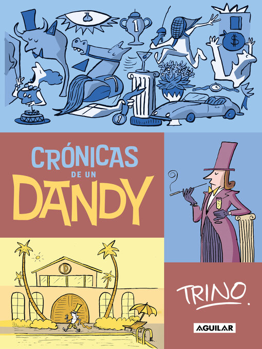 Title details for Crónicas de un Dandy by Trino - Wait list